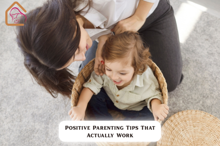 Positive Parenting