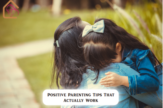 Positive Parenting 