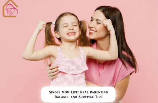 Single Mom Life
